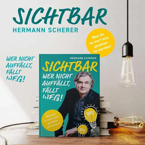 Hermann Scherer - Sichtbar