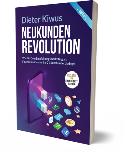Dieter Kiwus - Neukunden Revolution