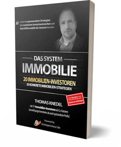 Thomas Knedel - Das System Immobilie