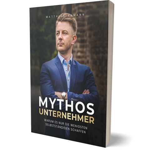 Mythos Unternehmer - Matthias Aumann - Gratis Buch